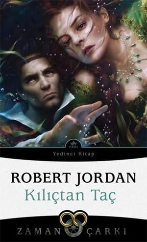 Jordan, Robert. Kilictan Tac - Zaman Carki 7. Cilt. Ithaki Yayinlari, 2021.