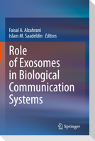 Role of Exosomes in Biological Communication Systems