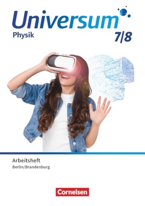 Universum Physik 7./8. Schuljahr - Gymnasium Berlin/Brandenburg ab 2025 - Arbeitsheft. Cornelsen Verlag GmbH, 2025.