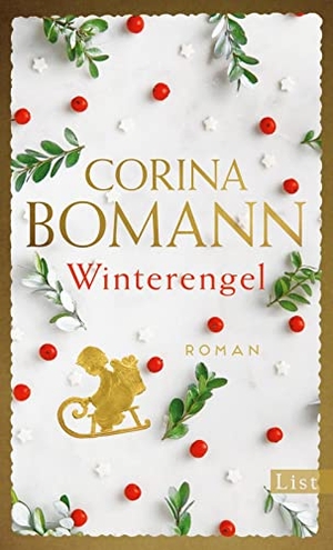 Bomann, Corina. Winterengel. List Paul Verlag, 2017.