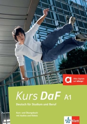 Nied Curcio, Martina / Schweiger, Kathrin et al. Kurs DaF A1 - Deutsch für Studium und Beruf. Kurs- und Übungsbuch mit Audios und Videos. Klett Sprachen GmbH, 2023.