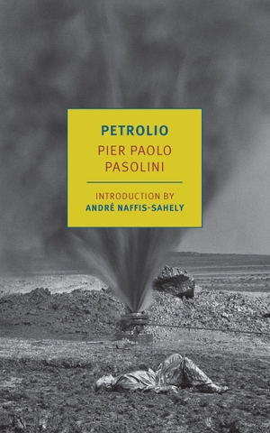 Pasolini, Pier Paolo. Petrolio. New York Review of Books - IWUK, 2026.