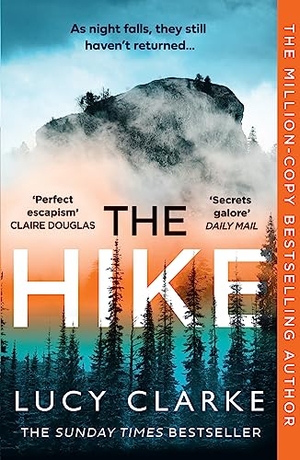Clarke, Lucy. The Hike. HarperCollins Publishers, 2026.