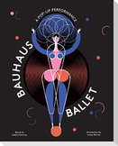 Bauhaus Ballet