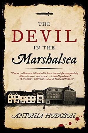 Hodgson, Antonia. The Devil in the Marshalsea. Harper Paperbacks, 2014.