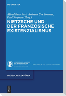 Nietzsche und der französische Existenzialismus