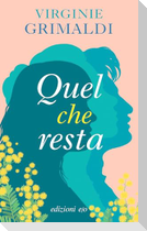 Quel che resta