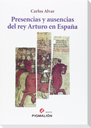 Presencias y ausencias del rey Arturo en España