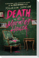 Death at Morning House (HCUK)