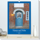Türen auf Föhr (Premium, hochwertiger DIN A2 Wandkalender 2023, Kunstdruck in Hochglanz)
