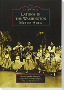Latinos in the Washington Metro Area