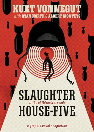 Vonnegut, Kurt / Ryan North. Slaughterhouse-Five - The Graphic Novel. Simon & Schuster UK Ltd, 2020.