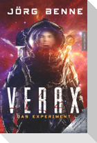 VERAX - Das Experiment (Survival-Spielbuch)