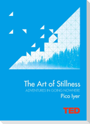 The Art of Stillness