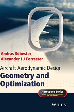 Sóbester. Aircraft Aerodynamic Design. John Wiley & Sons, 2014.