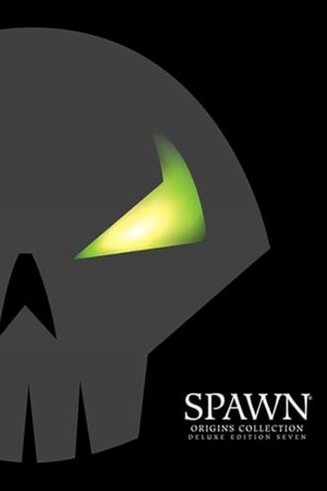 Hine, David. Spawn: Origins Deluxe Edition Volume 7. Image Comics, 2024.