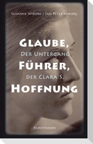 Glaube, Führer, Hoffnung