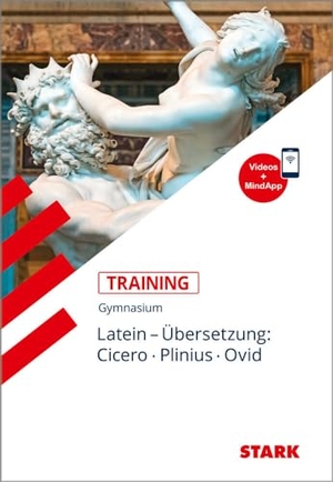 Krichbaumer, Maria. STARK Latein - Training Gymnasium - Übersetzung: Cicero, Plinius, Ovid. Stark Verlag GmbH, 2018.