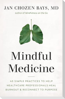 Mindful Medicine
