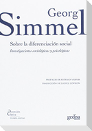 Sobre la diferenciación social : investigaciones sociológicas y psicológicas