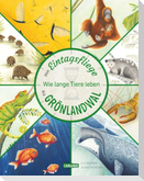 Von Eintagsfliege bis Grönlandwal