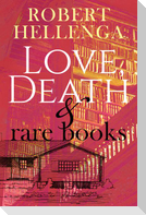 Love, Death & Rare Books