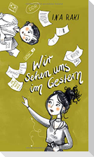 Wir sehen uns im Gestern