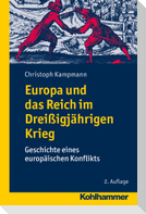 Europa und das Reich im Dreißigjährigen Krieg