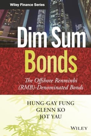 Fung. Dim Sum Bonds. John Wiley & Sons, 2014.