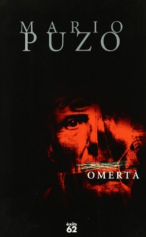 Puzo, Mario. Omertà. Edicions 62, 2000.