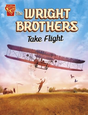 Yomtov, Nel. The Wright Brothers Take Flight. Capstone Global Library Ltd, 2025.