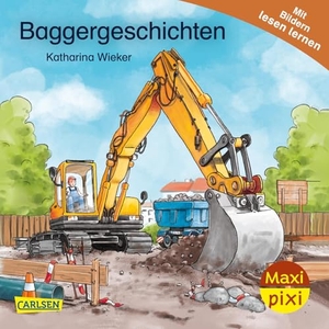 Wieker, Katharina. Maxi Pixi 472: VE 5: Baggergeschichten (5 Exemplare). Carlsen Verlag GmbH, 2025.