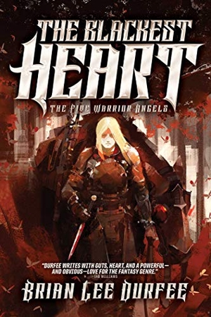 Durfee, Brian Lee. The Blackest Heart. S&s/Saga Press, 2019.