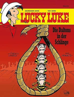 Achdé / Laurent Gerra. Lucky Luke 80 - Die Daltons in der Schlinge. Egmont Comic Collection, 2012.