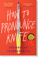 How to Pronounce Knife