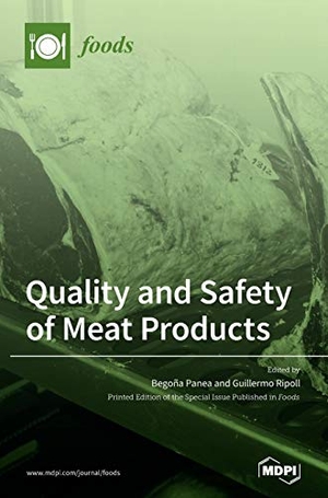 Quality and Safety of Meat Products. MDPI AG, 2020.