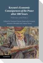 Keynes's Economic Consequences of the Peace after 100 Years