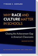 Why Race and Culture Matter in Schools
