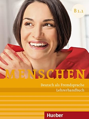 Kalender, Susanne. Menschen B1/1. Lehrerhandbuch - Deutsch als Fremdsprache. Hueber Verlag GmbH, 2015.