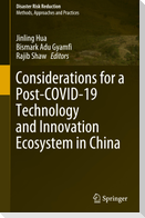 Considerations for a Post-COVID-19 Technology and Innovation Ecosystem in China