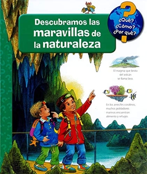 Wandrey, Guido / Cristina Rodríguez Fischer. Descubramos las maravillas de la naturaleza. Naturart, 2018.