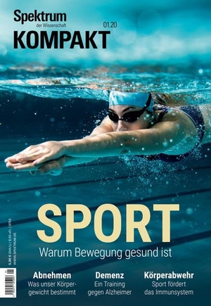 Spektrum Kompakt - Sport - Warum Bewegung gesund ist. Spektrum D. Wissenschaft, 2020.