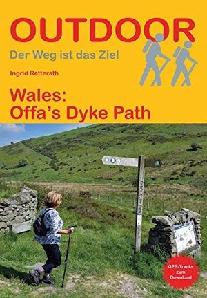 Retterath, Ingrid. Wales: Offa´s Dyke Path - Unterwegs auf dem Fernwanderweg: Wanderrouten, Wegbeschreibung, Reise-Infos und GPS-Tracks für die Wanderung. Stein, Conrad Verlag, 2019.