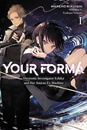 Kikuishi, Mareho / Tsubata Nozaki. Your Forma, Vol. 1. Little, Brown & Company, 2022.