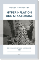 Hyperinflation und Staatskrise