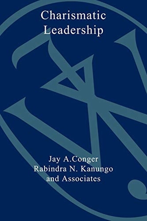 Conger / Jay A Conger. The Charismatic Leader - Behind the Mystique of Exceptional Leadership. John Wiley & Sons, 1988.
