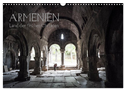 ARMENIEN - Land der frühen Christen (Wandkalender 2024 DIN A3 quer), CALVENDO Monatskalender