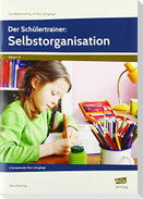 Der Schülertrainer: Selbstorganisation