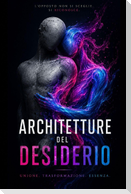 ARCHITETTURE DEL DESIDERIO