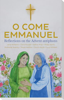O Come Emmanuel